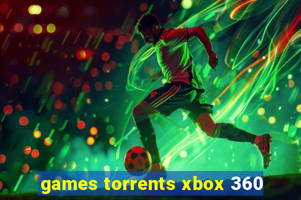 games torrents xbox 360